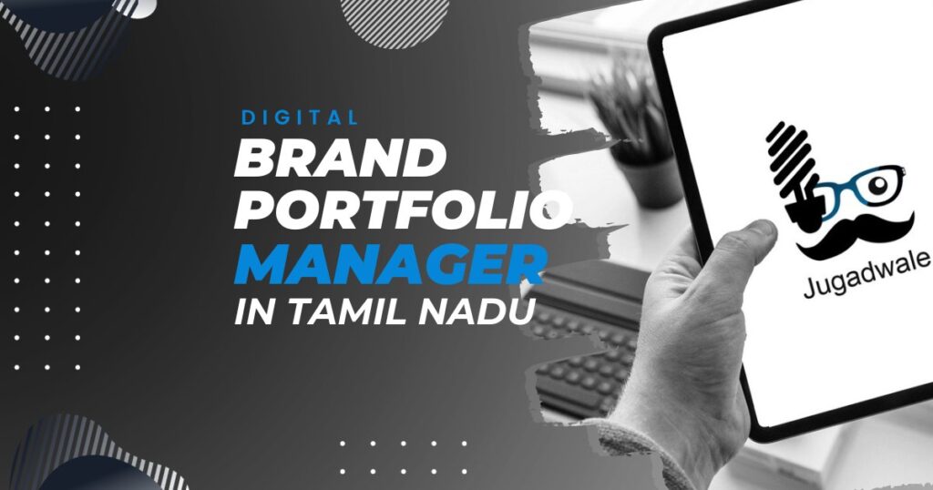 Jugadwale-Digital Brand Portfolio Manager in Tamil Nadu