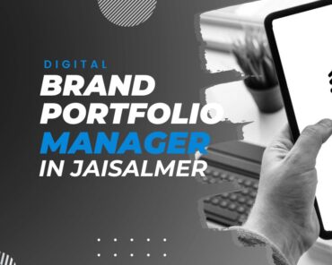 Digital Brand Portfolio Manager in Jaisalmer