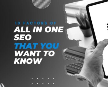 Jugadwale-10 Factors of All In One SEO That You Want to Know