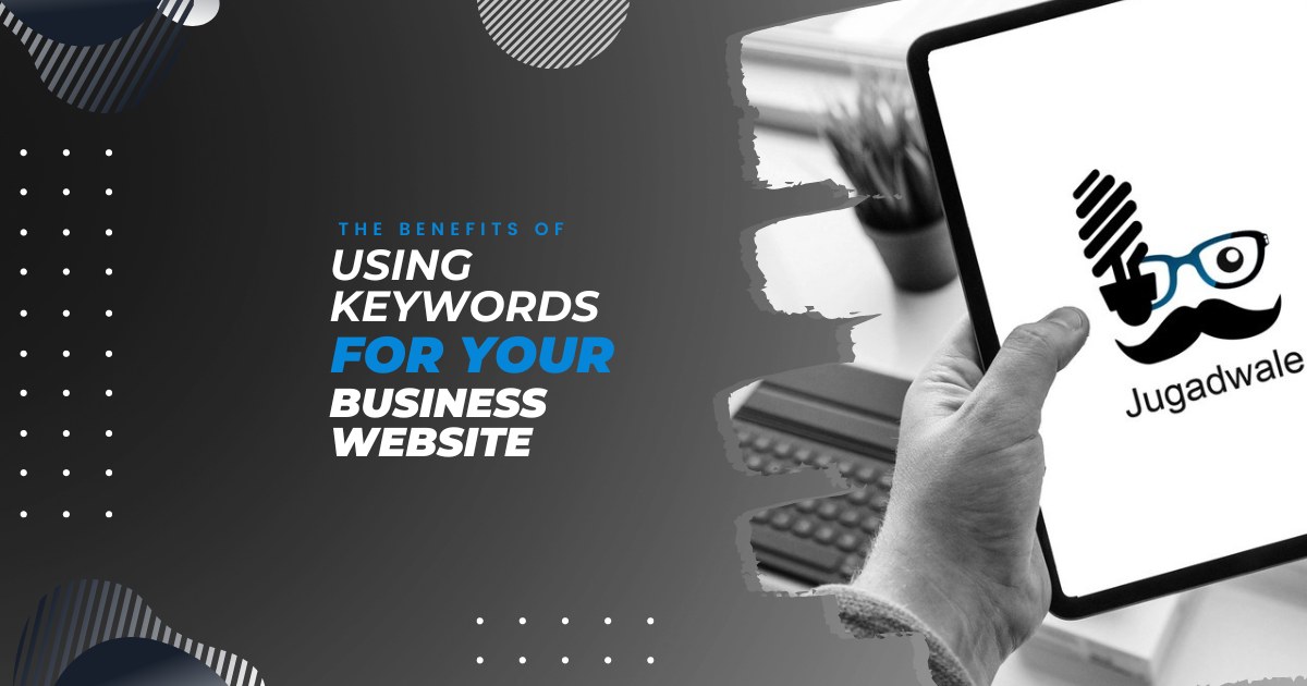 The Benefits of Using WordPress for Your Business Website
