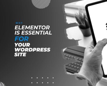 How to benefit using elementor in your wordpress