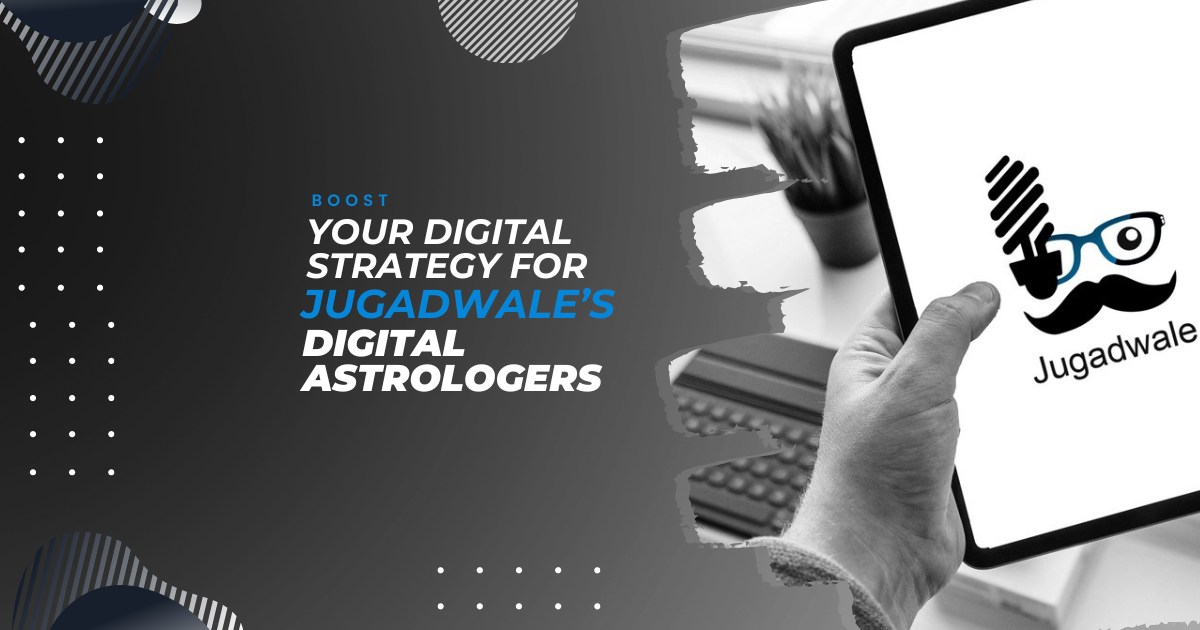 Boost Your Digital Strategy with Jugadwale&rsquo;s Digital Astrologers