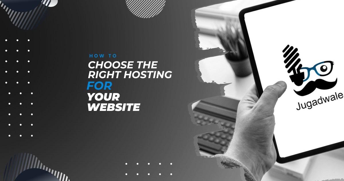 How to Choose the Right Hosting for Your Website