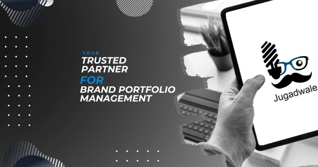 Jugadwale - Your Trusted Partner for Brand Portfolio Management