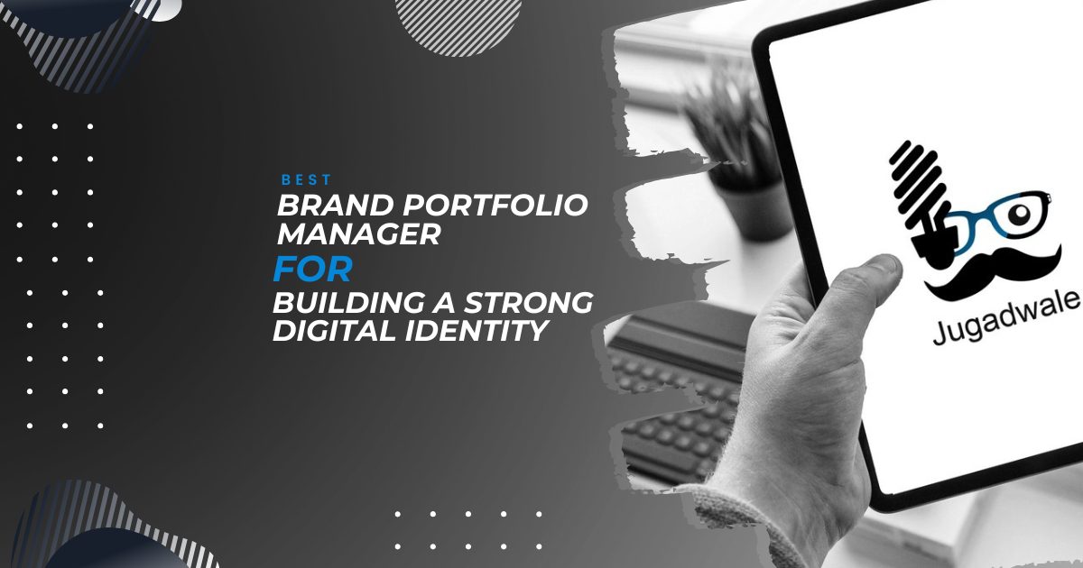 Best Brand Portfolio Manager for Building a Strong Digital Identity