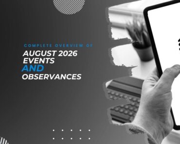 Complete Overview of August 2026 Events and Observa ...