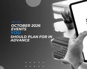 Major October 2026 Events You Should Plan for in Advance - Jugadwale