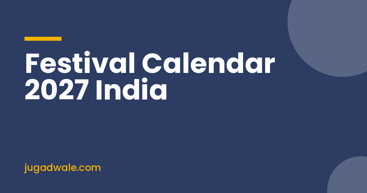 Festival Calendar 2027 India, Month by Month for Brand Planning